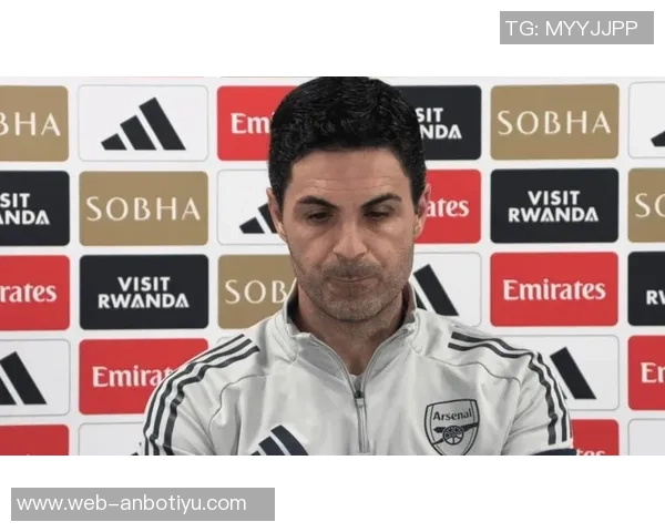 阿尔特塔谈森林队防守强大全队未能进球需共同承担责任